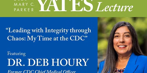 2026 Mary C. Parker Yates Lecture ft. Deb Houry