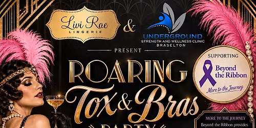 Roaring Tox & Bras: A Roaring \u201920s Night: A night to remember!