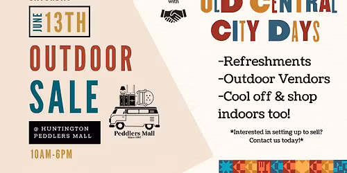 Huntington Peddlers Mall X Old Central City Days Outdoor Sale