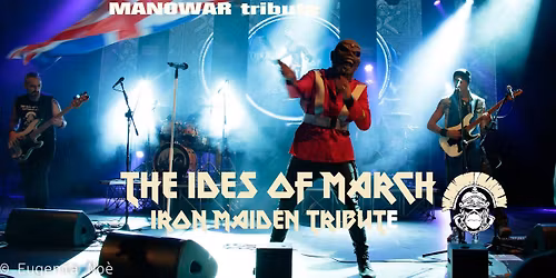 SONS OF ODIN & THE IDES OF MARCH - tributes to MANOWAR & IRON MAIDEN