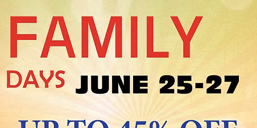 Friends & Family Days