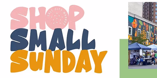 Shop Small Sunday - May 10th