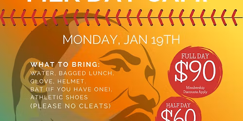 MLK Day Camp - Monday Jan 19th