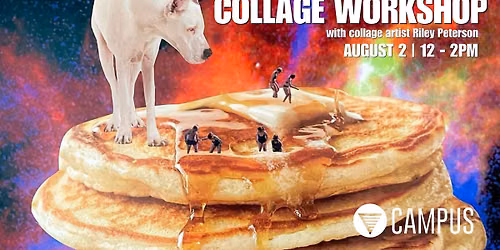 Collage Workshop