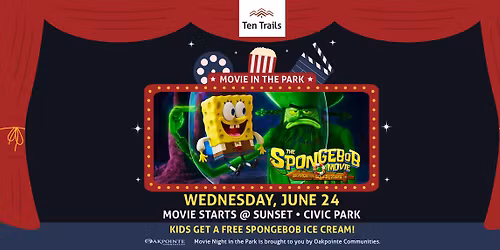 Movie Night in the Park - The SpongeBob Movie: Search For Square Pants