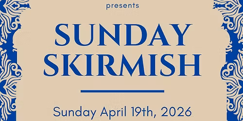 April Skirmish - Combat Tourneys