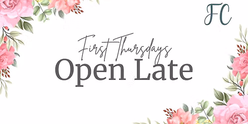 🎨🥂 First Thursdays Open Late at Fashion Crossroads 🥂🎨