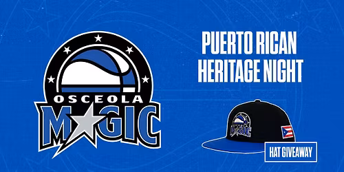 Osceola Magic - Puerto Rican Heritage Night + Hat Giveaway!