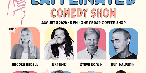 Laffeinated Comedy Show