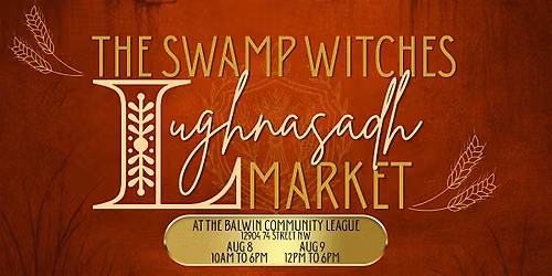 The Swamp Witches Lughnasadh Market