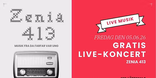 \ud83c\udfb5 GRATIS LIVE KONCERT hos Von L\u00fcgenhals med ZENIA 413 \ud83d\udc51