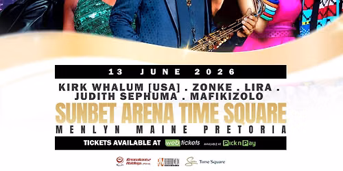 Gauteng Soul and Jazz Concert feat Kirk Whalum,Zonke,Lira,Judith Sephuma & Mafikizolo 