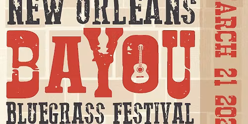 2nd Annual New Orleans Bayou Bluegrass Festival