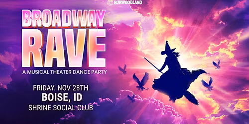 Broadway Rave
