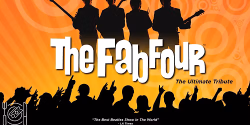 The Fab Four: The Ultimate Tribute