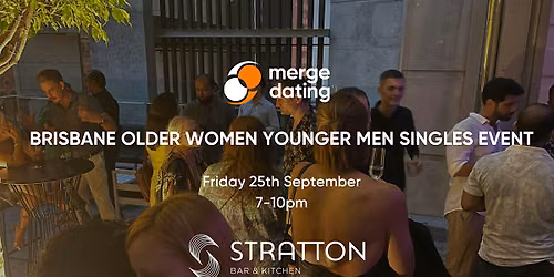 Brisbane | Older Women Younger Men Singles  | Stratton Bar | 25th September