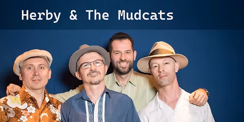 Herby & The Mudcats