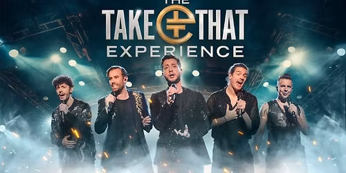 The Take That Experience