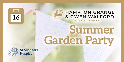  \ud83c\udf1e Summer Garden Party  at Hampton Grange and Gwen Walford \ud83c\udf1e