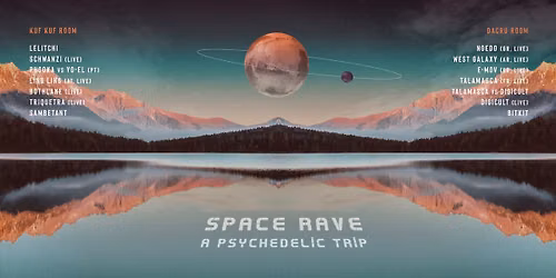 \u25c9\u25ce SPACE RAVE \u25ce\u25c9 Dacru & KUF KUF 