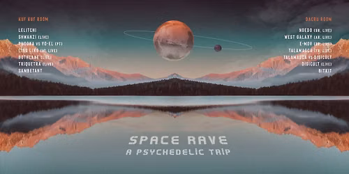 \u25c9\u25ce SPACE RAVE \u25ce\u25c9 Dacru & KUF KUF