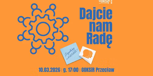 Dajcie nam Rad\u0119 \u2013 porozmawiajmy o kulturze
