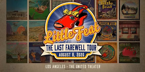 Little Feat: The Last Farewell Tour