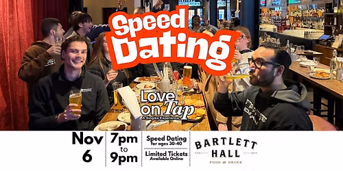 Speed Dating @ Bartlett Hall
