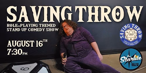 Saving Throw: Role-Playing Themed Comedy Show