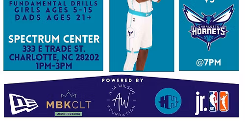 GirlDads Care | Charlotte Hornets Daddy x Daughter day-Nov\u201925
