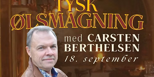 Tysk \u00f8lsmagning m. Carsten Berthelsen