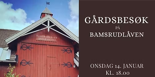 G\u00e5rsbes\u00f8k p\u00e5 Bamsrudl\u00e5ven