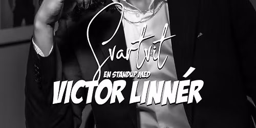 Svartvit \u2013 en standup med Victor Linn\u00e9r \u2022 29\/11 \u2022 V\u00e4xj\u00f6