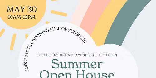 Littleton Summer Open House\u2600\ufe0f