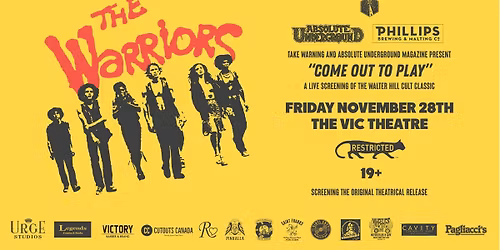 The Warriors Screening at The Vic Theatre