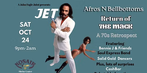 Afros N Bellbottoms \u201cReturn of the Mack\u201d A 70s Retrospect