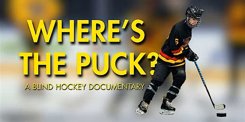 Private Screening & After Party - A Blind Hockey Documentary