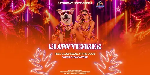1107 GLOWVEMBER MUNCHIES FORT LAUDERDALE