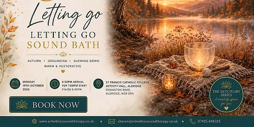 'Letting Go '- a sound bath experience in Aldridge