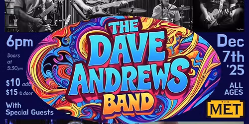 DAVE ANDREWS BAND <br>with Sp. Guests Roswell Strings & Stefan Couture Duo