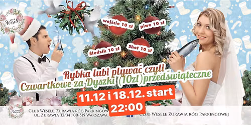 Czwartkowe za Dyszki( 10 z\u0142 ) przed\u015bwi\u0105teczne\ud83c\udf84 czyli Rybka\ud83d\udc1f lubi p\u0142ywa\u0107\ud83c\udf77