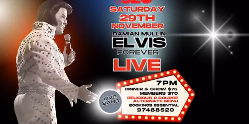 Damian Mullin Elvis Forever LIVE BAND SHOW @ Hotel 520