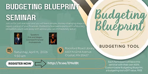 Budgeting Blueprint: The Financial Planning Seminar Built for Real Life