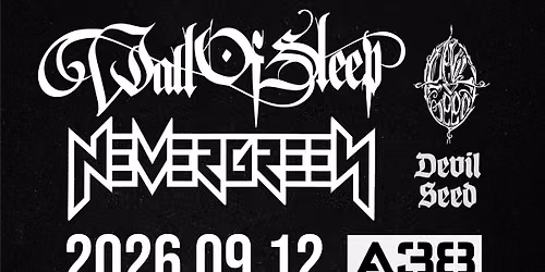 Wall Of Sleep 25 + NEVERGREEN 'Az \u00e9j szeme 30' @ A38 haj\u00f3
