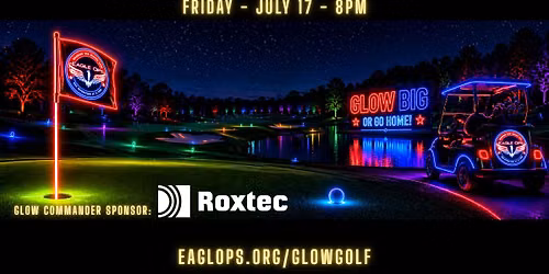 EAGLE OPS GLOW GOLF 2026