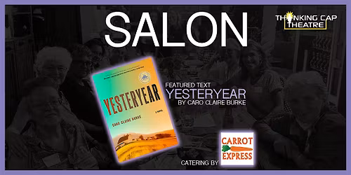 SALON: Featuring Yesteryear by Caro Claire Burke