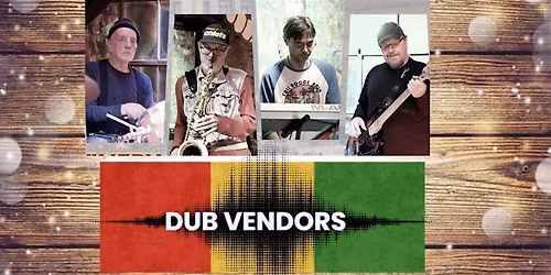 Dub Reggae Matinee w\/ DUB VENDORS