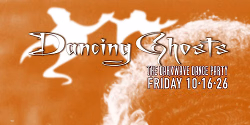 Classic Horror Night \/ Dancing Ghosts!