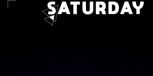 Space Saturdays @ Space Leeds - 29nd August!