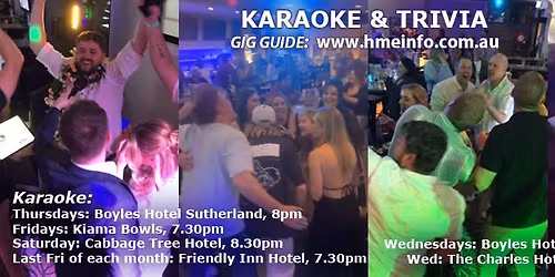Saturday weekly KARAOKE, 8.30pm Cabbage Tree Hotel, Fairy Meadow, Wollongong opposite The Fraternity